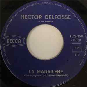 Hector Delfosse - La Madrilene FLAC
