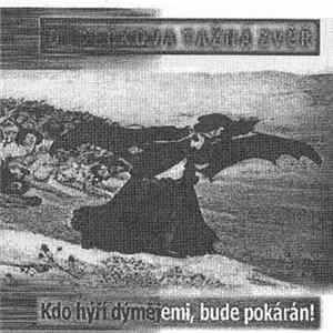 Dědečkova Tažná Zvěř - Kdo Hýří Dýmějemi, Bude Pokárán! FLAC