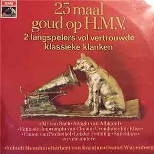 Various - 25 Maal Goud Op H.M.V. FLAC