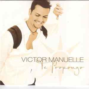 Victor Manuelle - Te Propongo FLAC