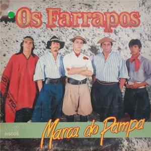 Os Farrapos - Marca do Pampa FLAC