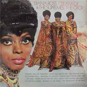 Diana Ross & The Supremes - Cream Of The Crop FLAC