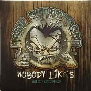 Noize Suppressor - Nobody Like's FLAC