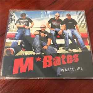 MBates - Wastelife FLAC