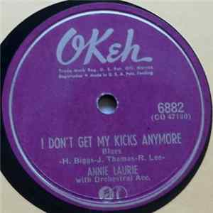 Annie Laurie - I Don't Get My Kicks Any More / Lonesome And Blue FLAC