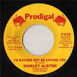 Shirley Alston - I'd Rather Not Be Loving You / Can't Stop Singin' ('bout The Boy I Love) FLAC