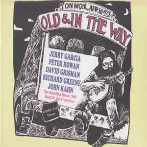 Old & In The Way - The Boardi9ng House, April 16th 1973 FLAC
