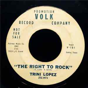 Trini Lopez - The Right To Rock FLAC