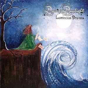 Dying Daylight - Luminous Dreams FLAC