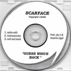 Scarface Feat. Jay-Z & Beanie Sigel - Guess Who's Back FLAC