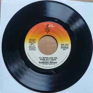 Barbara Mason - I'll Never Love The Same Man Twice / You Did Not Stay Last Night FLAC