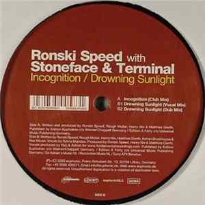 Ronski Speed With Stoneface & Terminal - Incognition / Drowning Sunlight FLAC