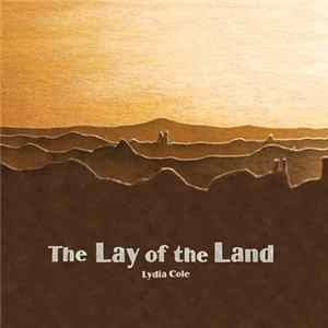 Lydia Cole - The Lay Of The Land FLAC
