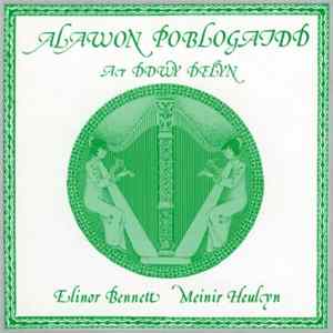 Elinor Bennett / Meinir Heulyn - Alawon Poblogaidd Ar Ddwy Delyn/Popular Melodies - Harp Duo FLAC