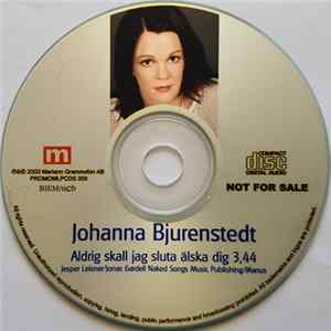 Johanna Bjurenstedt - Aldrig Ska Jag Sluta Älska Dig FLAC