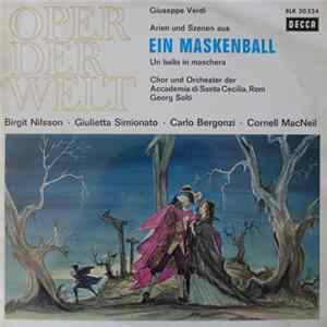 Giuseppe Verdi - Chor Und Orchester Der Accademi Di Santa Cecilia, Georg Solti - Arien Und Szenen Aus Ein Maskenball • Un Ballo In Maschera FLAC