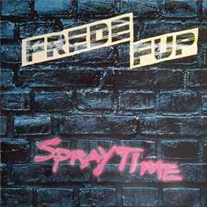 Frede Fup - Spraytime FLAC