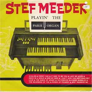 Stef Meeder - Stef Meeder Playin' The Parie-Organ FLAC