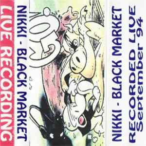 Nikki Black Market - September 1994 FLAC