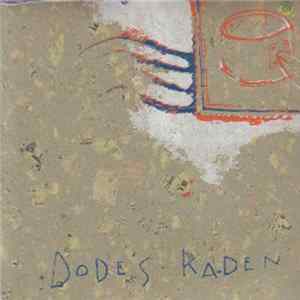 Dodes' Ka-Den - Blazing House FLAC