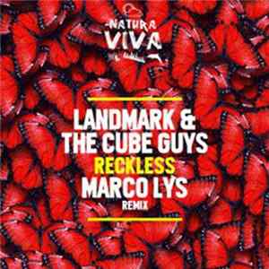 Landmark & The Cube Guys - Reckless FLAC