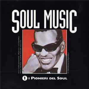 Various - I Pionieri Del Soul FLAC