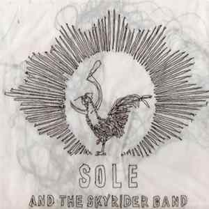 Sole And The Skyrider Band - Sole And The Skyrider Band Remix LP FLAC