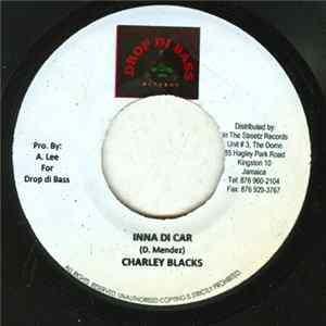 Charley Blacks / Little Hero - Inna Di Car / Rainbow FLAC