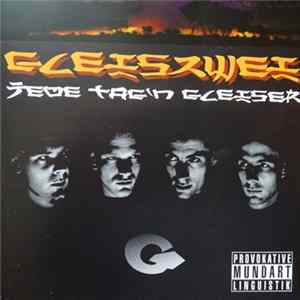 Gleiszwei - Jede Tag'n Gleiser FLAC
