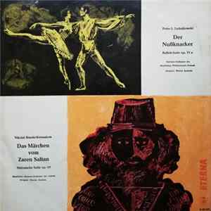 Peter I. Tschaikowski / Nikolai Rimski-Korssakow - Sinfonie-Orchester Der Staatlichen Philharmonie Poznań, Witold Rowicki, Staatliches Sinfonie-Orchester Der UdSSR, Nikolai Anosow - Der Nußknacker / Das Märchen Vom Zaren Saltan FLAC