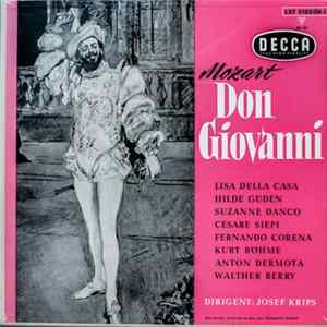 Mozart, Lisa Della Casa, Hilde Güden, Suzanne Danco, Cesare Siepi, Fernando Corena, Kurt Böhme, Anton Dermota, Walther Berry, Josef Krips, Wiener Philharmoniker, Chor Der Wiener Staatsoper - Don Giovanni FLAC