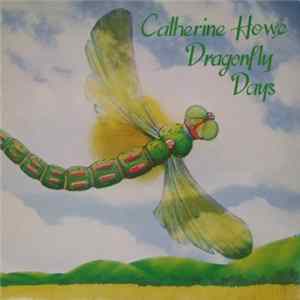 Catherine Howe - Dragonfly Days FLAC
