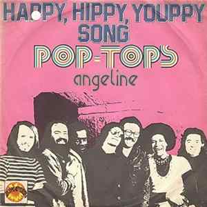 Pop Tops - Happy, Hippy, Youppy Song FLAC