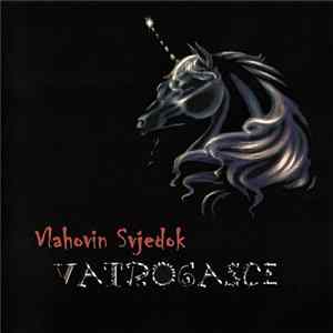 Vatrogasci - Vlahovin Svjedok FLAC