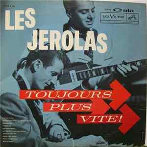 Les Jerolas - Toujours Plus Vite FLAC