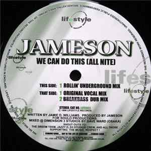 Jameson - We Can Do This (All Nite) FLAC