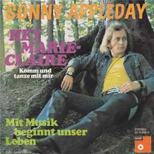 Sonny Appleday - Hey Marie-Claire (Komm Und Tanze Mit Mir) FLAC