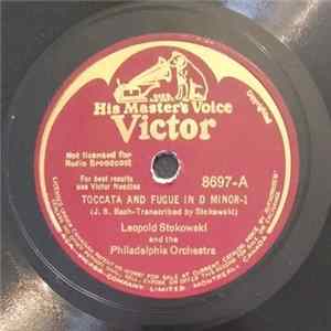 Leopold Stokowski And The Philadelphia Orchestra - Toccata And Fugue In D Minor FLAC