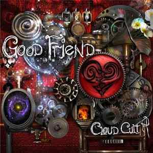 Cloud Cult - Good Friend FLAC