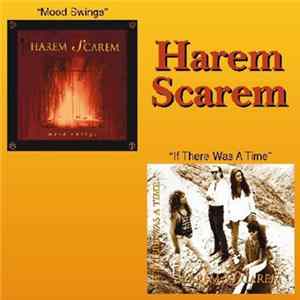 Harem Scarem - Mood Swings / If There Was A Time FLAC