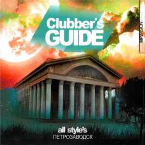Various - Clubber's Guide Петрозаводск FLAC