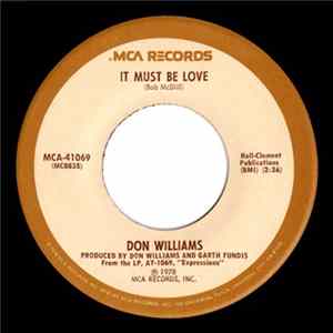 Don Williams - It Must Be Love FLAC