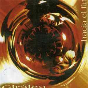 Giralea - Hacia El Fín FLAC