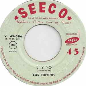 Los Ruffino - Si Y No FLAC