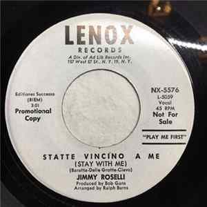Jimmy Roselli - Statte Vincino A Me = Stay Close To Me / Passione FLAC