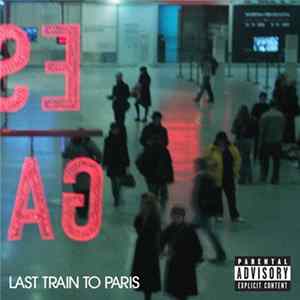 Diddy Dirty Money - Last Train To Paris FLAC