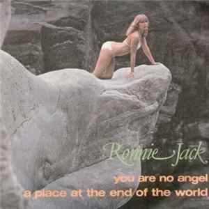Ronnie Jack - You Are No Angel / A Place At The End Of The World FLAC