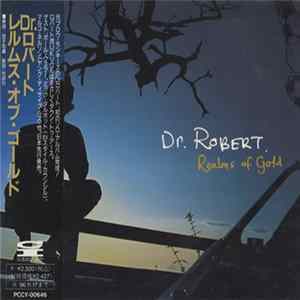 Dr. Robert - Realms Of Gold FLAC