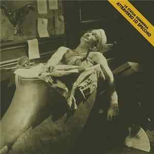 La Statua Sommersa - Attraverso Lo Specchio FLAC
