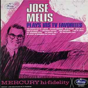 Jose Melis - Plays His TV Favorites FLAC